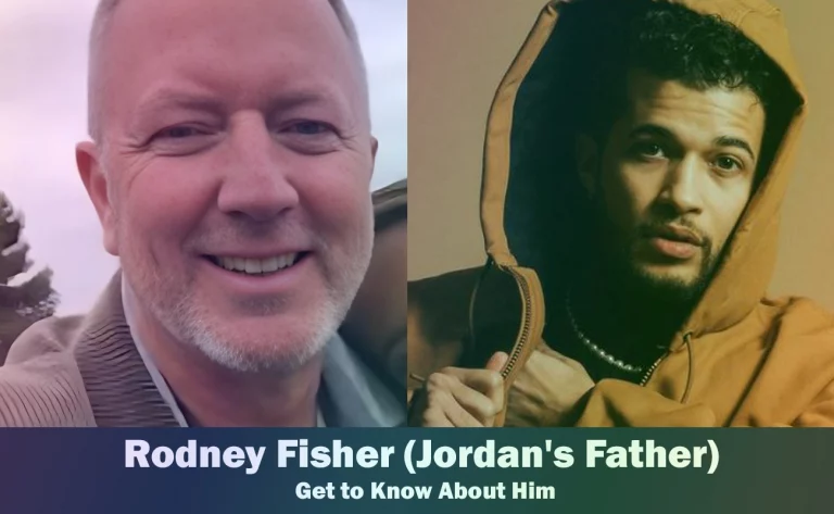 Rodney Fisher – Jordan Fisher’s Father | Know About Him