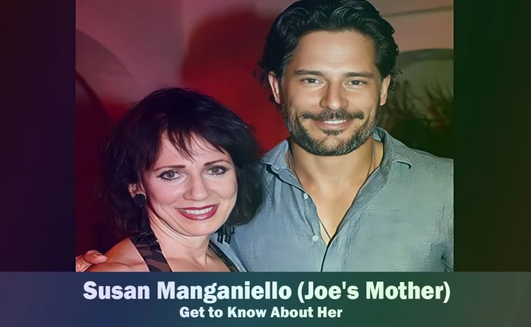 Susan Manganiello - Joe Manganiello's Mother