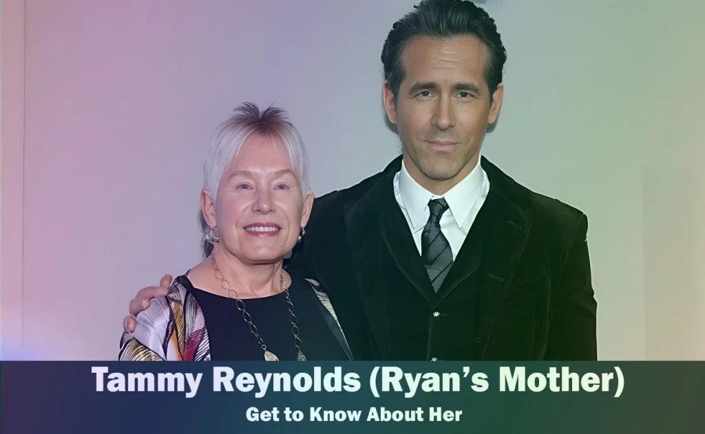 Tammy Reynolds - Ryan Reynolds' Mother