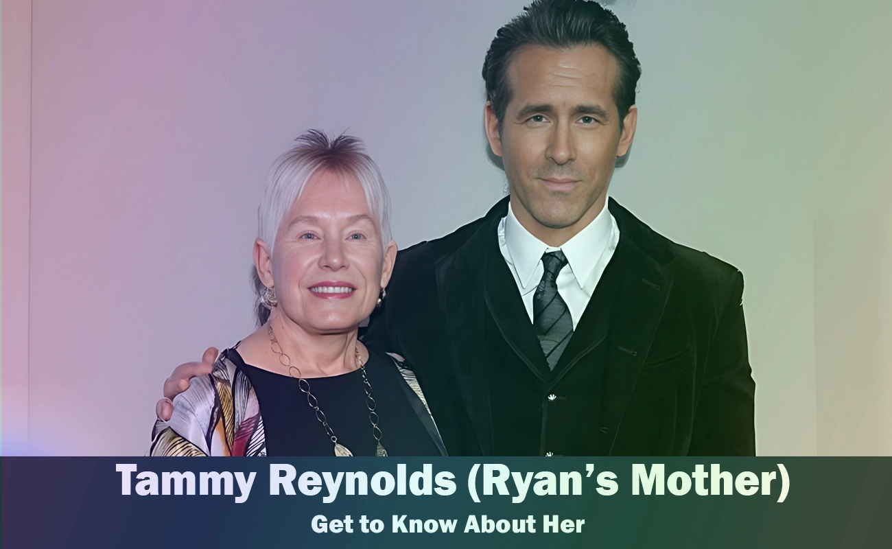 Tammy Reynolds – Ryan Reynolds' Mother, Know About Her in 2023