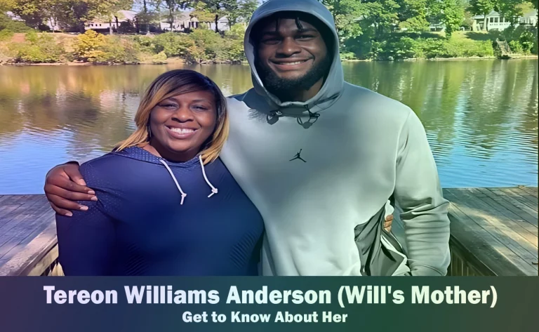 Tereon Williams Anderson - Will Anderson Jr's Mother