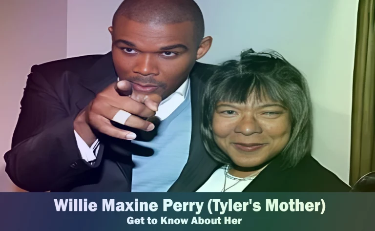 Willie Maxine Perry - Tyler Perry's Mother