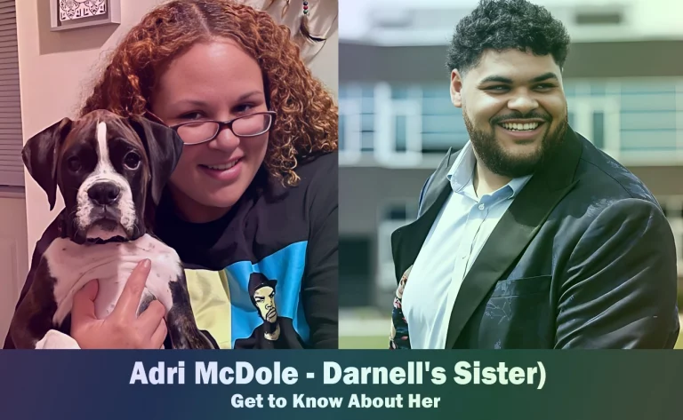 Adri McDole – Darnell Wright’s Sister | Know About Her
