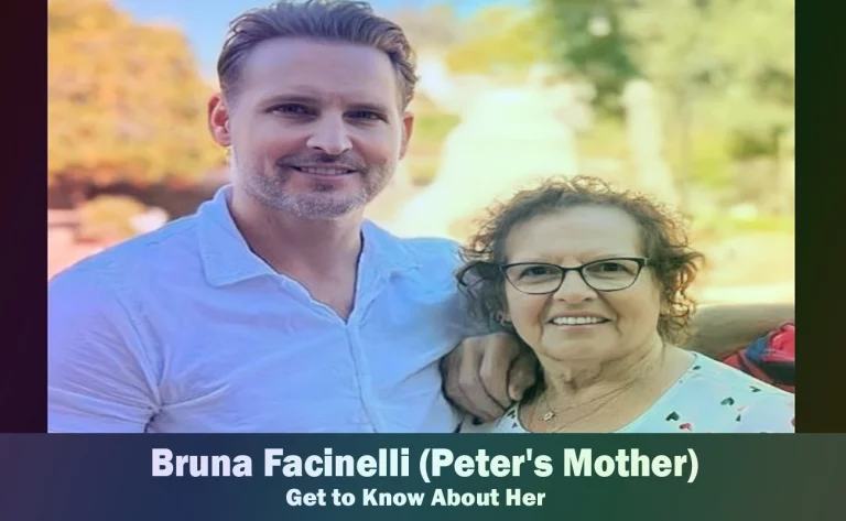 Bruna Facinelli – Peter Facinelli’s Mother | Know About Her