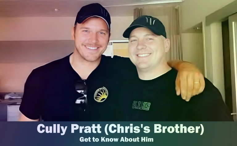 Cully Pratt - Chris Pratt's Brother