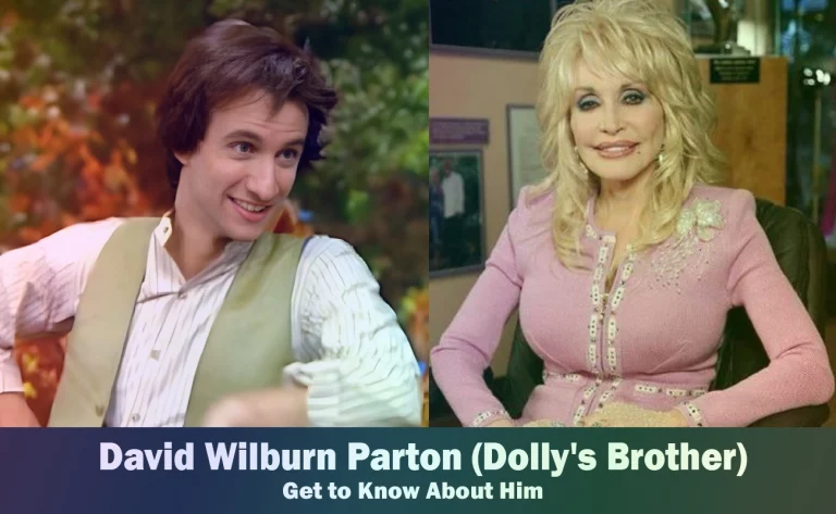David Wilburn Parton - Dolly Parton's Brother
