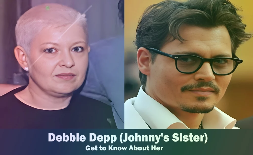 Debbie Depp - Johnny Depp's Sister