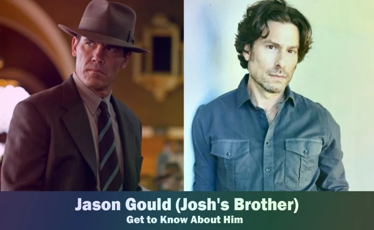 Jason Gould – Josh Brolin’s Brother | Know About Him