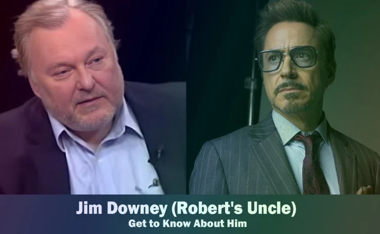 Jim Downey – Robert Downey Jr’s Uncle | Know About Him