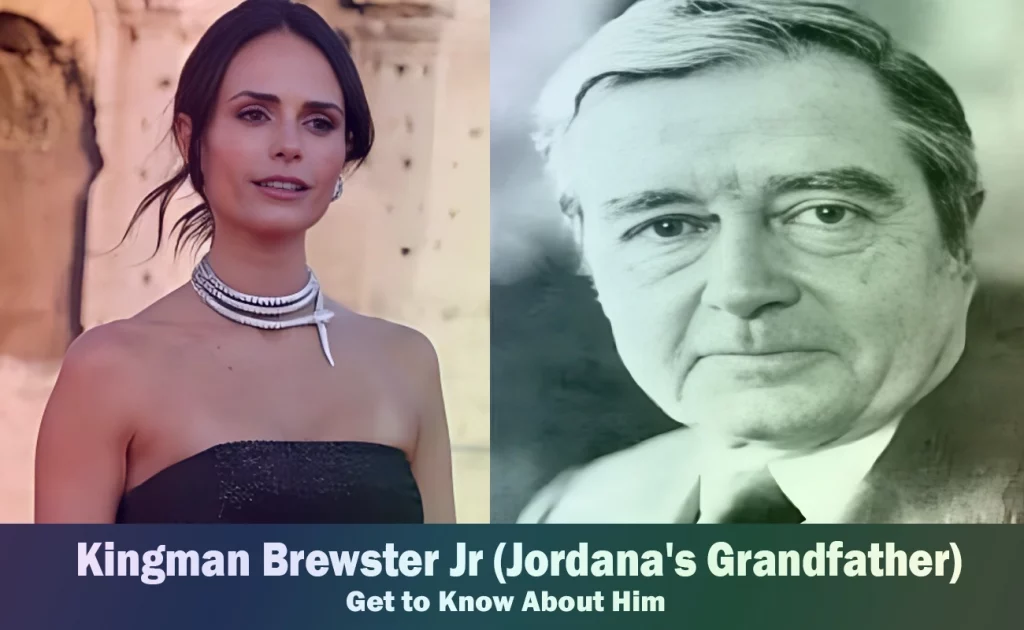 Kingman Brewster Jr - Jordana Brewster's Grandfather