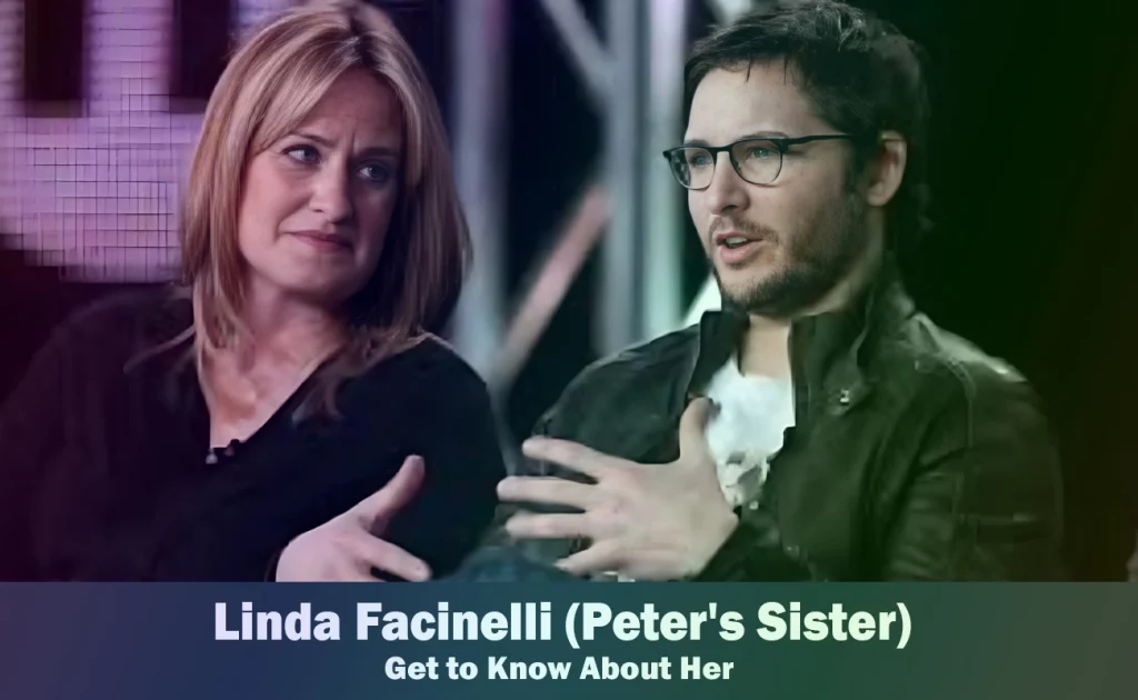 Linda Facinelli - Peter Facinelli's Sister