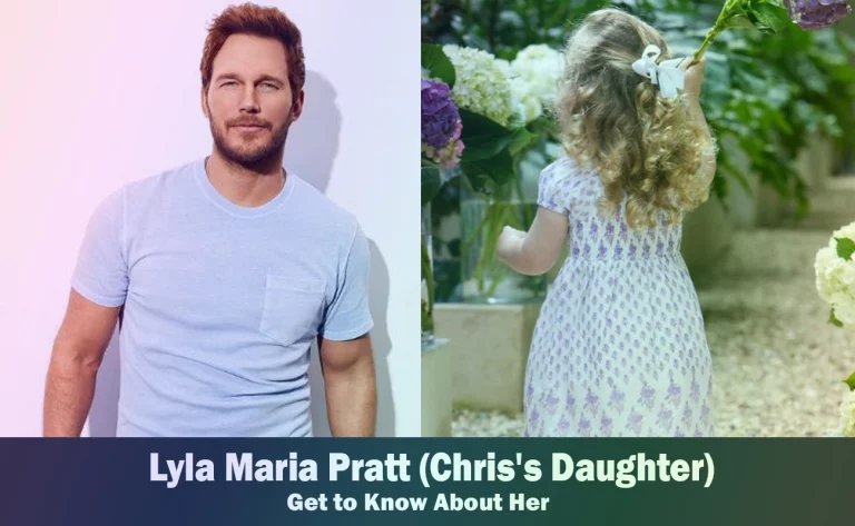 Lyla Maria Pratt – Chris Pratt’s Daughter | Know About Her