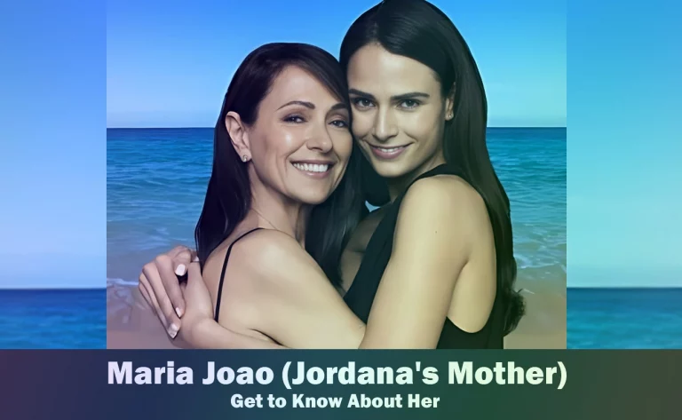 Maria Joao – Jordana Brewster’s Mother | Know About Her