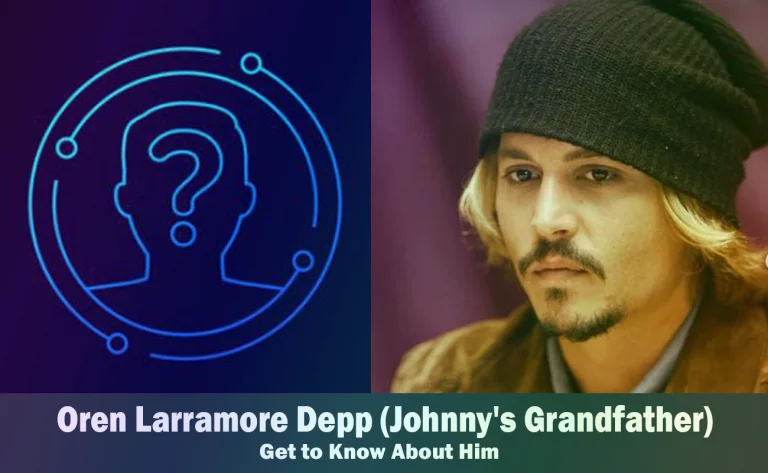 Oren Larramore Depp - Johnny Depp's Grandfather