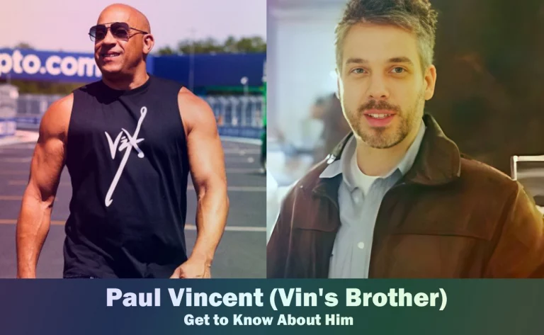 Paul Vincent – Vin Diesel’s Brother | Know About Him