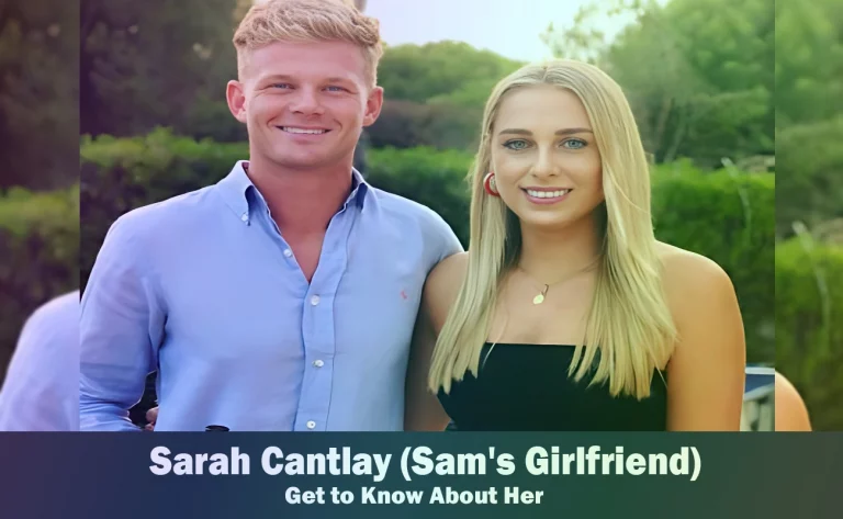 Sarah Cantlay - Sam Billings's Girlfriend