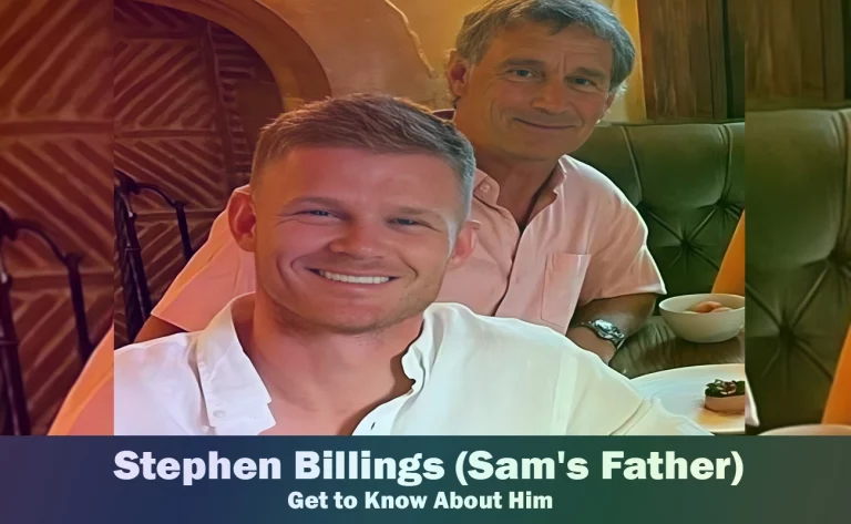 Stephen Billings – Sam Billings’s Father | Know About Him