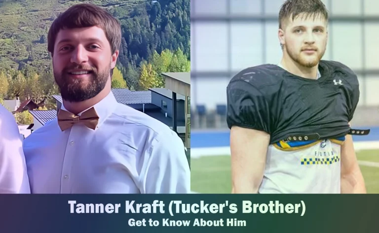 Tanner Kraft - Tucker Kraft's Brother