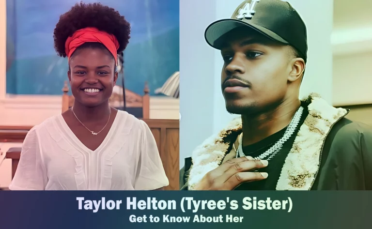Taylor Helton - Tyree Wilson's Sister
