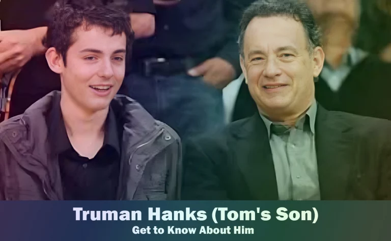 Truman Hanks - Tom Hanks' Son