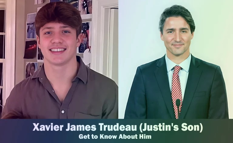 Xavier James Trudeau - Justin Trudeau's Son