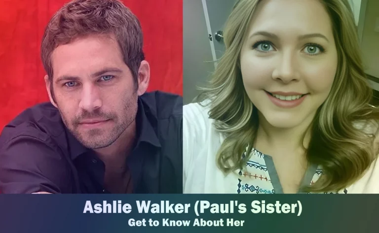 Ashlie Walker – Paul Walker’s Sister | Know About Her