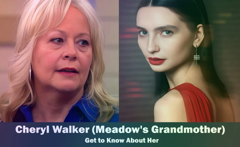 Cheryl Walker – Meadow Rain Walker’s Grandmother | Know About Her