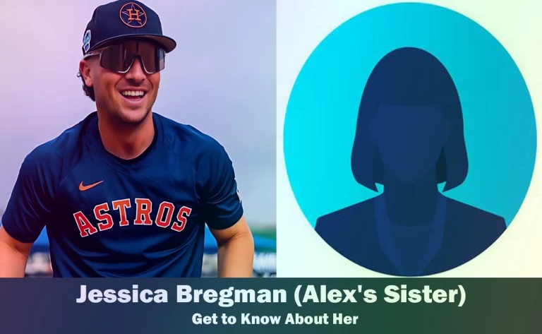 Jessica Bregman - Alex Bregman's Sister