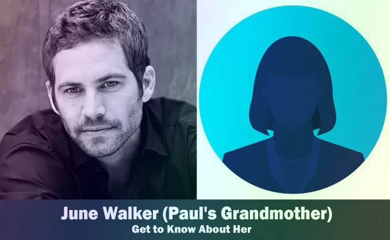June Walker – Paul Walker’s Grandmother | Know About Her