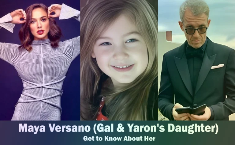 Maya Versano - Gal Gadot & Yaron Varsano's Daughter
