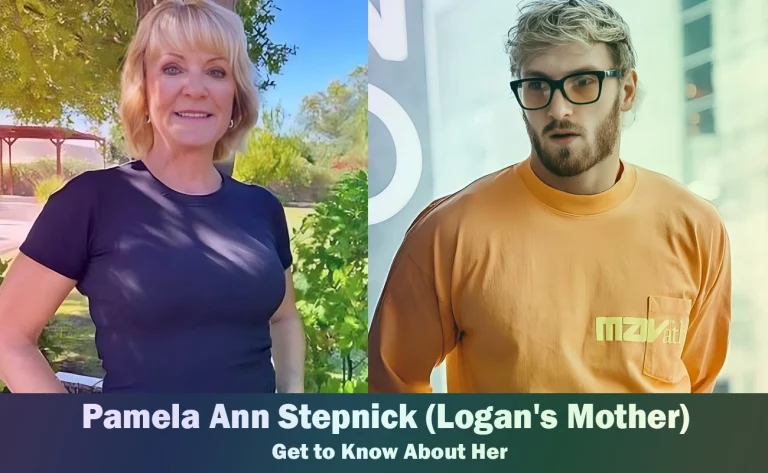 Pamela Ann Stepnick - Logan Paul's Mother