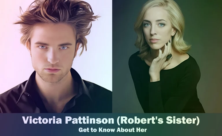 Victoria Pattinson - Robert Pattinson's Sister