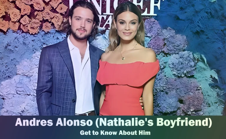 Andres Alonso – Nathalie Kelley’s Boyfriend | Know About Him