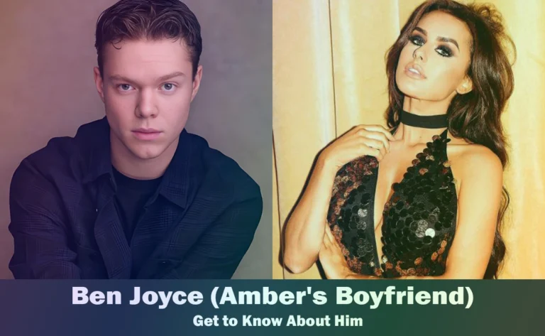Ben Joyce – Amber Davies’s Boyfriend | Know About Him
