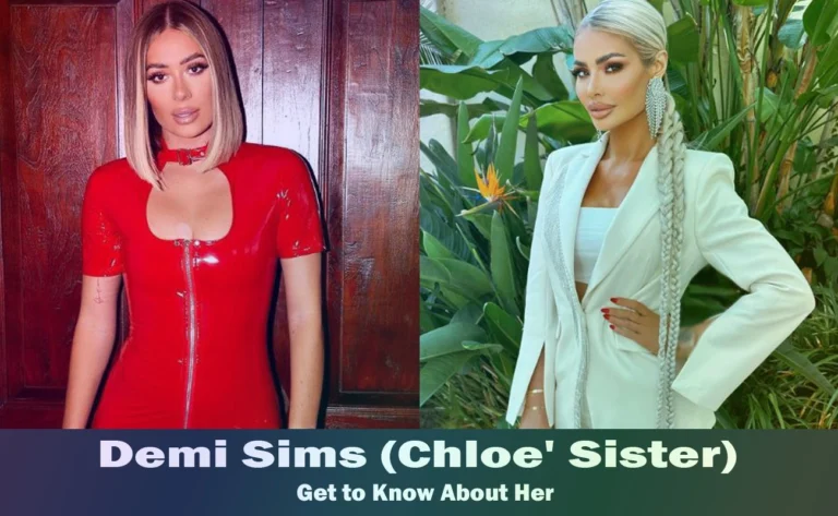 Demi Sims – Chloe Sims’ Sister | Know About Her