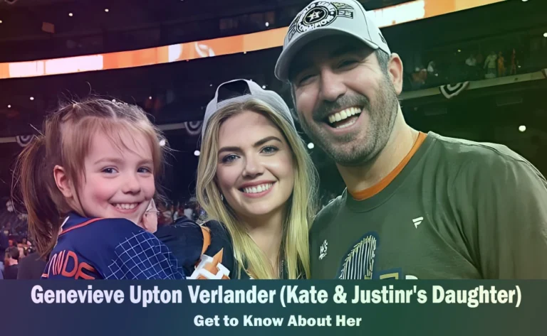 Genevieve Upton Verlander – Kate Upton & Justin Verlander’s Daughter | Know About Her