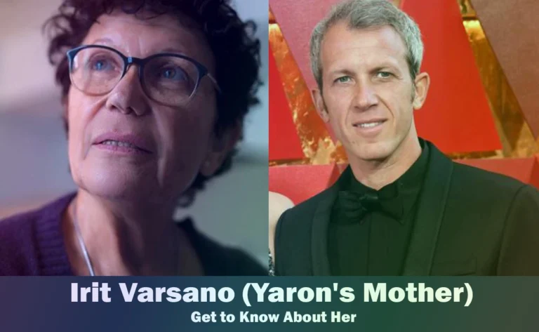 Irit Varsano – Yaron Varsano’s Mother | Know About Her