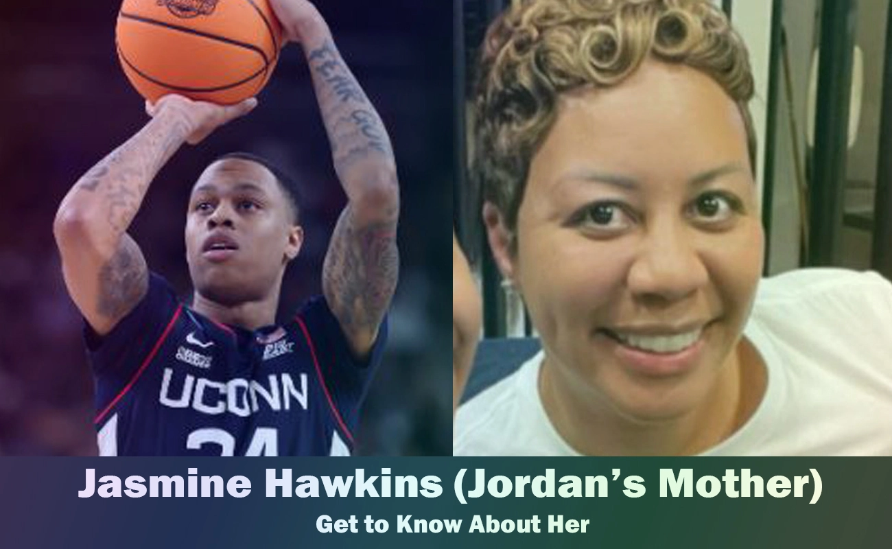 Uncovering the Story of Jordan Hawkins' Mother Jasmine Hawkins