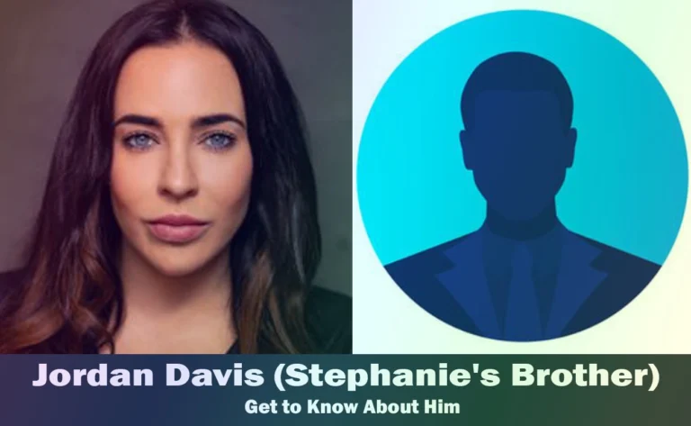 Jordan Davis – Stephanie Davis’s Brother | Know About Him