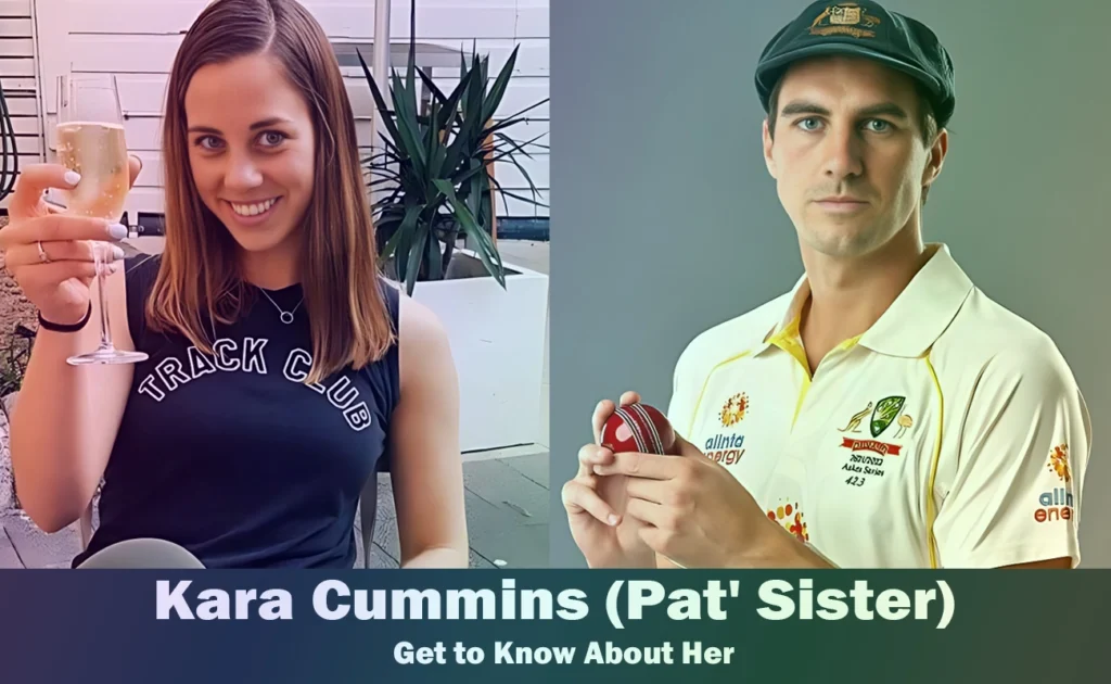 Kara Cummins - Pat Cummins' Sister