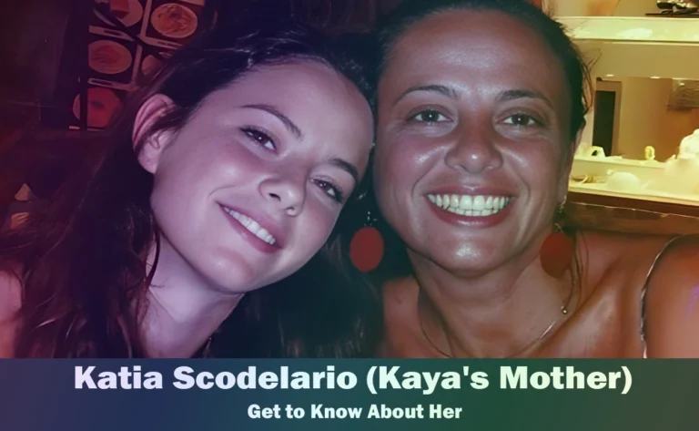Katia Scodelario – Kaya Scodelario’s Mother | Know About Her