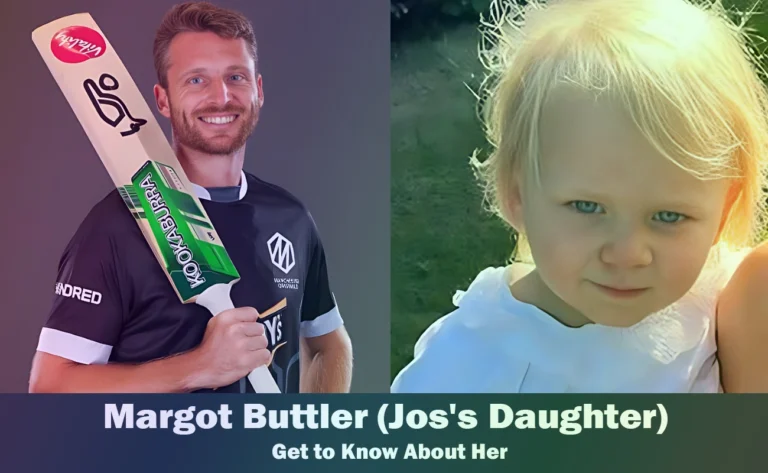 Margot Buttler - Jos Buttler's Daughter