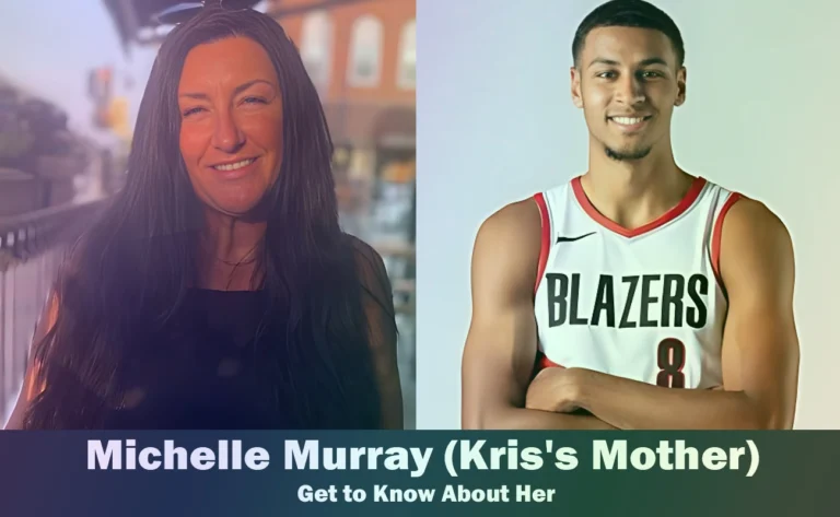 Michelle Murray - Kris Murray's Mother