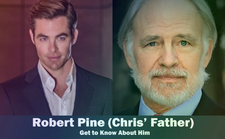 Robert Pine – Chris Pine’s Father | Know About Him
