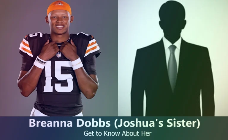 Breanna Dobbs – Joshua Dobbs’ Sister | Know About Her