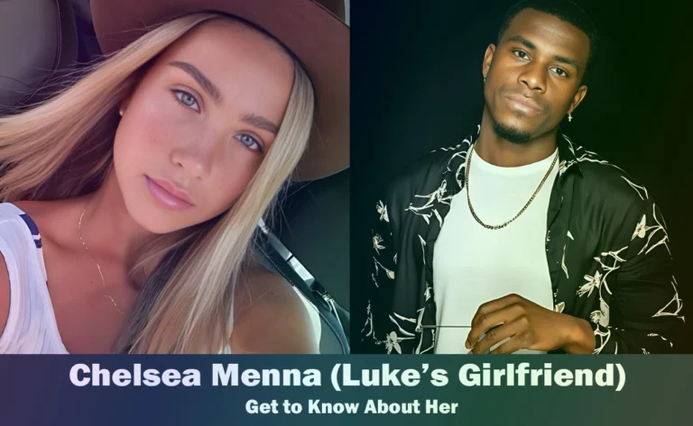 Chelsea Menna – Luke Trotman’s Girlfriend | Know About Her
