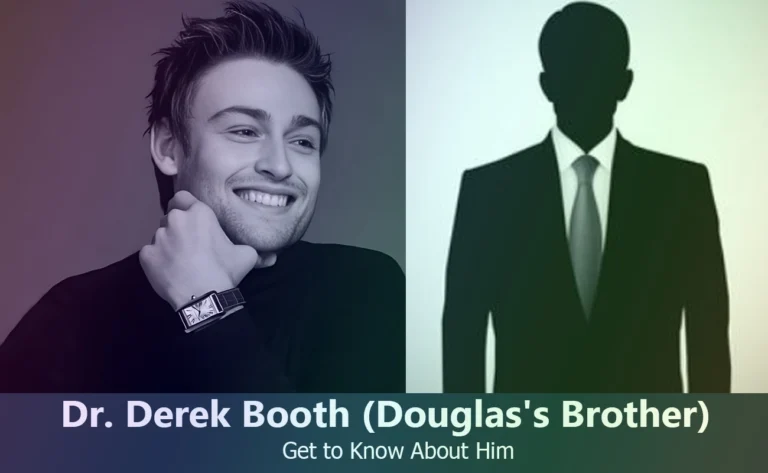 Dr. Derek Booth – Douglas Booth’s Brother | Know About Him