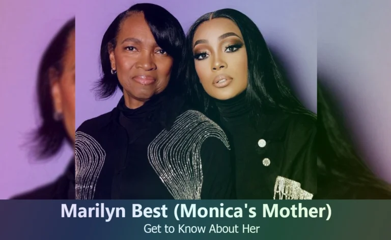 Marilyn Best – Monica Denise’s Mother | Know About Her