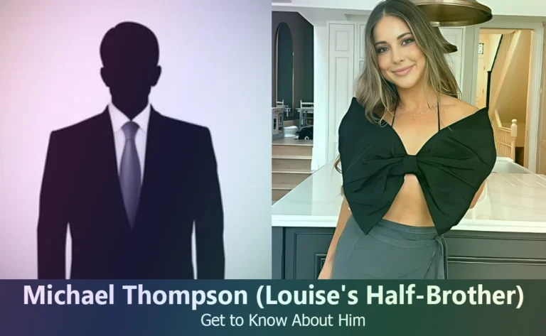 Michael Thompson - Louise Thompson's Half-Brother