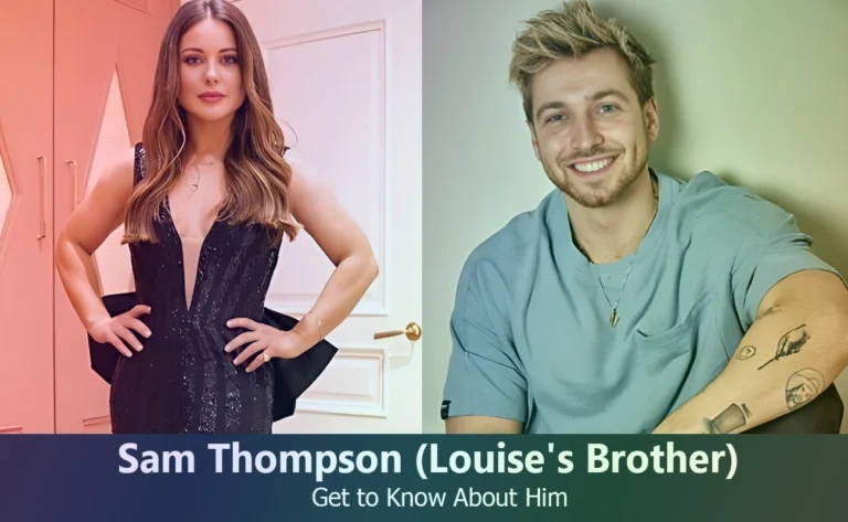 Sam Thompson - Louise Thompson's Brother